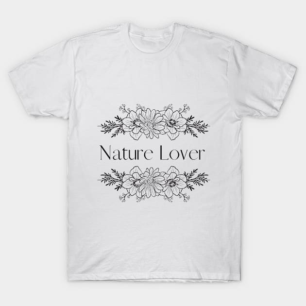 nature loves T-Shirt by Khang_Vu